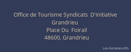 Office de Tourisme Syndicats  D'initiative  Grandrieu