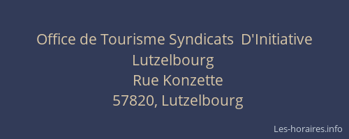 Office de Tourisme Syndicats  D'Initiative  Lutzelbourg