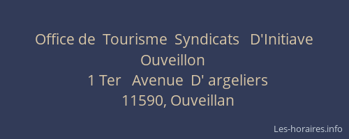 Office de  Tourisme  Syndicats   D'Initiave  Ouveillon