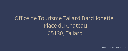 Office de Tourisme Tallard Barcillonette