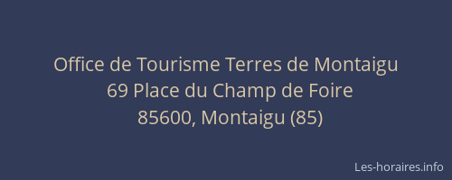 Office de Tourisme Terres de Montaigu