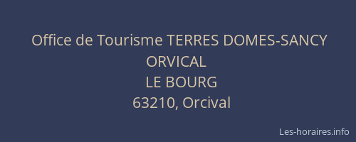 Office de Tourisme TERRES DOMES-SANCY ORVICAL