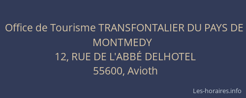 Office de Tourisme TRANSFONTALIER DU PAYS DE MONTMEDY