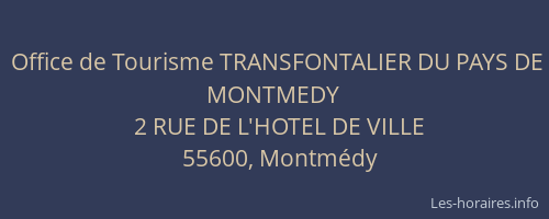 Office de Tourisme TRANSFONTALIER DU PAYS DE MONTMEDY