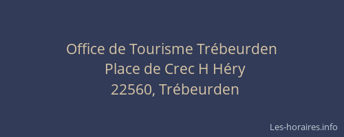 Office de Tourisme Tr&eacute;beurden
