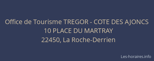 Office de Tourisme TREGOR - COTE DES AJONCS