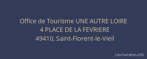 Office de Tourisme UNE AUTRE LOIRE