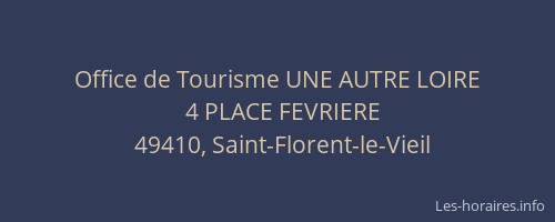 Office de Tourisme UNE AUTRE LOIRE