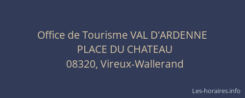 Office de Tourisme VAL D'ARDENNE