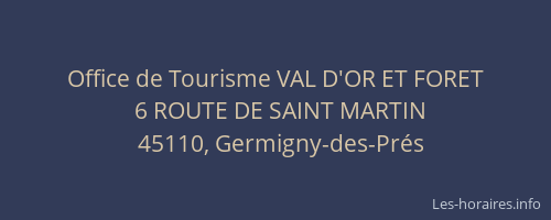 Office de Tourisme VAL D'OR ET FORET