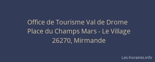 Office de Tourisme Val de Drome