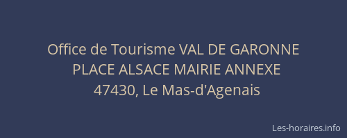 Office de Tourisme VAL DE GARONNE