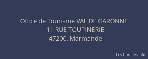 Office de Tourisme VAL DE GARONNE