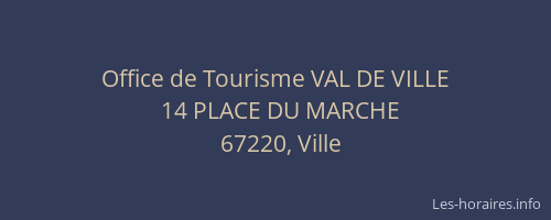 Office de Tourisme VAL DE VILLE