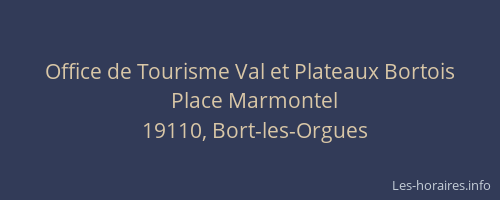 Office de Tourisme Val et Plateaux Bortois