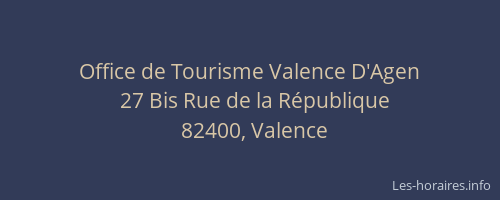 Office de Tourisme Valence D'Agen