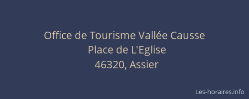 Office de Tourisme Vallée Causse
