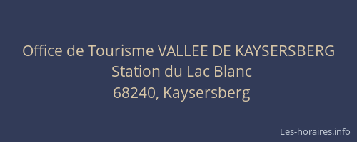 Office de Tourisme VALLEE DE KAYSERSBERG