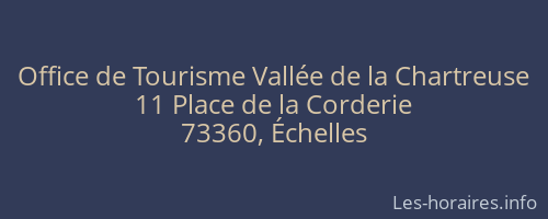 Office de Tourisme Vallée de la Chartreuse