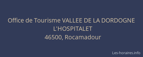 Office de Tourisme VALLEE DE LA DORDOGNE