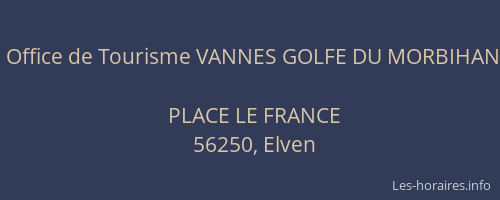 Office de Tourisme VANNES GOLFE DU MORBIHAN