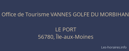 Office de Tourisme VANNES GOLFE DU MORBIHAN
