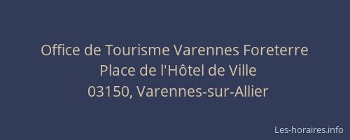 Office de Tourisme Varennes Foreterre