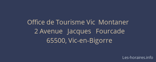Office de Tourisme Vic  Montaner