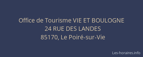 Office de Tourisme VIE ET BOULOGNE