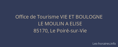Office de Tourisme VIE ET BOULOGNE