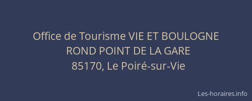 Office de Tourisme VIE ET BOULOGNE