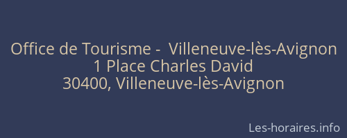Office de Tourisme -  Villeneuve-lès-Avignon