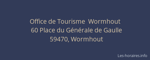 Office de Tourisme  Wormhout