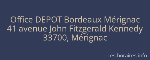Office DEPOT Bordeaux Mérignac