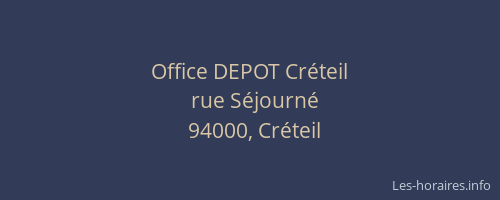 Office DEPOT Créteil