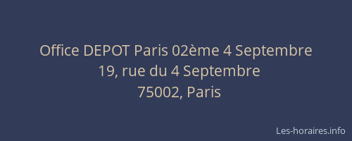 Office DEPOT Paris 02ème 4 Septembre