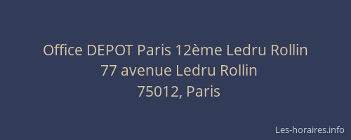 Office DEPOT Paris 12ème Ledru Rollin