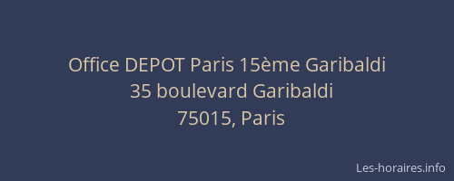 Office DEPOT Paris 15ème Garibaldi