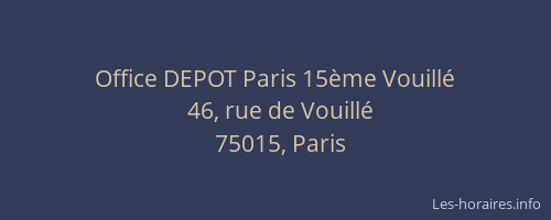 Office DEPOT Paris 15ème Vouillé