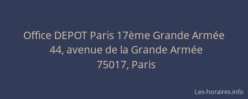 Office DEPOT Paris 17ème Grande Armée