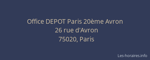 Office DEPOT Paris 20ème Avron