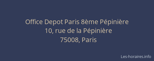 Office Depot Paris 8ème Pépinière