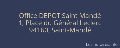 Office DEPOT Saint Mandé