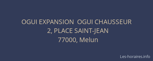 OGUI EXPANSION  OGUI CHAUSSEUR