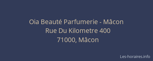 Oia Beauté Parfumerie - Mâcon