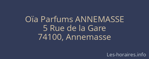 Oïa Parfums ANNEMASSE