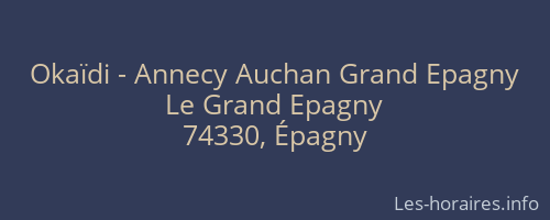 Okaïdi - Annecy Auchan Grand Epagny