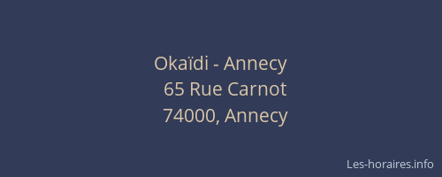 Okaïdi - Annecy