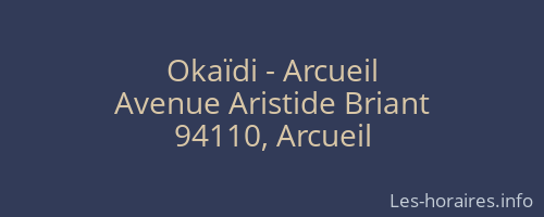 Okaïdi - Arcueil
