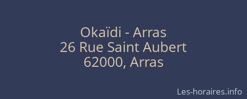 Okaïdi - Arras